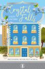 Schriftzug „Crystal Falls“. Darunter „Lizzy Jacobs“. Ein blaues Gebäude mit Blumen im Fenster, Himmel, Bäume, Fahrrad.