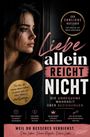 Text: „Liebe allein reicht nicht. Der ehrliche Ratgeber für Frauen, die mehr verdienen.“ Frau blickt nachdenklich aus dem Fenster.