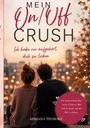 "Mein On/Off Crush. Ich habe nie aufgehört, dich zu lieben." Zwei Menschen sitzen romantisch vor einer Stadtansicht.