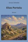 "Elias Portolu" von Grazia Deledda. Cover mit Punkt-Gemälde: Schäfer und Herde vor Steinhütte, Gebirge im Hintergrund.