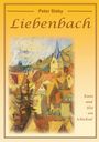 Peter Slaby: Liebenbach, Buch