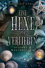 Text: "Krisina Günak Eine Hexe zum Verlieben Staffel 2 Magiewellen Teil 4". 
Eine mystische Illustration mit Blättern, Kerzen, Muscheln und einem Pentagramm.