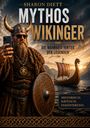 "SHARON DIETT MYTHOS WIKINGER", "Die Wahrheit hinter den Legenden". Ein Wikinger mit Handy und Schild, ein Wikingerschiff.