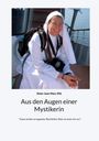 Sister Joan Mary Shl: Aus den Augen einer Mystikerin, Buch