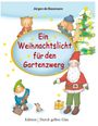 "Ein Weihnachtslicht für den Gartenzwerg." Illustration mit Weihnachtsbaum, Tieren und einem Weihnachtsmann.