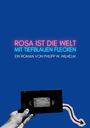 „ROSA IST DIE WELT MIT TIEFBLUEN FLECKEN.“ Ein Roman von Philipp W. Wilhelm. Hand hält VHS-Kassette.
