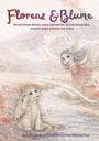 „Florenz & Blume“: Ein Drache und eine Fee im Märchenland. Illustration von Helena Ene.