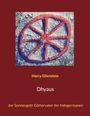 "Harry Eilenstein. Dhyaus. Der Sonnengott-Göttervater der Indogermanen." Ein rotes Rad, als Steinrelief dargestellt.
