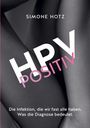 Simone Hotz: HPV positiv, Buch