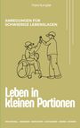 Illustration: Zwei Personen, davon eine im Rollstuhl, klatschen ab. Texte: „Leben in kleinen Portionen“, „Anregungen für schwierige Lebenslagen“.