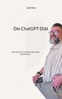 Josef Volsa: Die ChatGPT-Diät, Buch