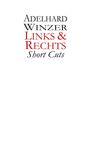 Adelhard Winzer: Links & Rechts, Buch