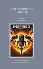 "The Inspired Choice. Chronicles: Legacy in Motion. Illustration: Mikrofon mit Bienen und Flammen."