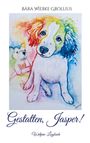 Bára Wiebke Grollius: Gestatten, Jasper!, Buch