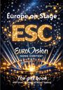 "Europe on Stage" und "ESC" in funkelnden Buchstaben, umgeben von Sternen. Unten ein Publikum und „Eurovision Song Contest“.