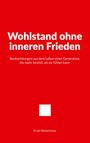 Arved Westerkamp: Wohlstand ohne inneren Frieden, Buch