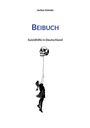 Jochen Schmitz: Beibuch I, Buch