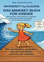 RHYMESET® by CLAUDIA: DAS MINDSET-BUCH FÜR KINDER. Mädchen auf Steg, nahe einer großen Welle.