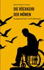 „Die Rückkehr der Möwen“ von Bernd Richard Knospe. Silhouette eines Mannes im Rollstuhl, umgeben von Möwen.