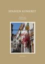 Sven Quest: Spanien Konkret, Buch