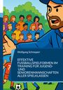 Text: "Wolfgang Schnepper. Effektive Fußballspielformen im Training für Jugend- und Seniorenmannschaften aller Spielklassen." Illustration: Ein Trainer gestikuliert vor einer Gruppe von Menschen.