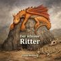 „Der schlaue Ritter“ von Frank Henning. Ein Drache ruht auf einem Felsen, darunter ein Ritter, Knochen und ein Skelett.