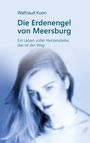 „Waltraud Kuon: Die Erdenengel von Meersburg. Ein Leben voller Herzensliebe, das ist der Weg.“ Verschwommene Gesichter.