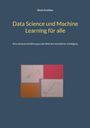 Titel: "Data Science und Machine Learning für alle". Untertitel: "Eine einfache Einführung in die Welt der künstlichen Intelligenz". Unten sind Diagramme zu sehen.