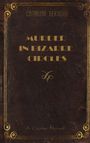 Catarina Bervigue: Murder in Bizarre Circles, Buch