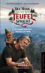 Lutz Kniese: Der Mann, der mit dem Teufel spricht, Buch