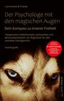 Text: "Der Psychologe mit den magischen Augen". Abbild eines Wolfsgesichts mit leuchtend blauen Augen. Autobiografie.