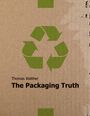 Text: "Thomas Walther The Packaging Truth". Ein grünes Recycling-Symbol auf einer braunen Kartonoberfläche.