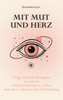 "Mit Mut und Herz" von Alexandra Leyer zeigt ein stilisiertes Auge mit Sternen und einem Kompass-Symbol.