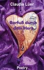 „Claudia Lüer: Barfuß durch dein Herz 2 Poetry“; Holzherz vor lila Stoff.