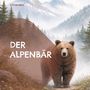 Stefan März: Der Alpenbär, Buch