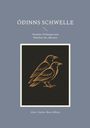 Alaric Vaelior: Óðinns Schwelle, Buch