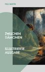 Paul Martín: Zwischen Dämonen, Buch