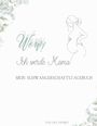 Lina Linares: WOW Ich werde Mama, Buch