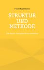 Frank Kralemann: Struktur und Methode, Buch