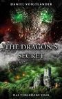„Daniel Voigtländer“, „The Dragon's Secret“, „Das vergessene Volk“. Oben Drachenkopf, unten grüne Landschaft mit Turm.