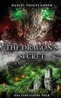 Titel: "THE DRAGON'S SECRET". Autor: Daniel Voigtländer. Szenen mit Drachen, grünen Augen und einer Burg.