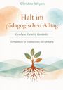 Christine Weyers: Halt im pädagogischen Alltag. Gesehen. Gehört. Gestärkt. Illustration: Baum mit Wurzeln und Blättern.