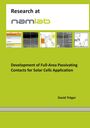 „Research at namlab“, „Development of Full-Area Passivating Contacts for Solar Cells Application“, David Tröger.