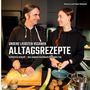 Marina Kainz-Reichardt: Unsere liebsten veganen Alltagsrezepte, Buch