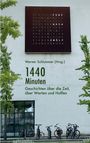 "Wolfgang Schlumme (Hrsg.)
1440 Minuten
Geschichten über die Zeit, über Warten und Hoffen"
Fahrräder an weißer Wand.