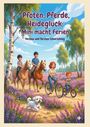 Verena Schersching: Pfoten, Pferde, Heideglück: Mini macht Ferien, Buch