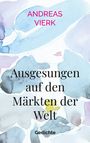 Text: "ANDREAS VIERK", "Ausgesungen auf den Märkten der Welt", "Gedichte". Aquarell in sanften Blautönen.