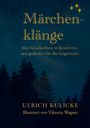 Ulrich Kulicke: Märchenklänge, Buch
