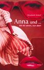 „Anna und... Mit 60 Jahren, nun aber!“ Ein Roman von Elisabeth Scherf. Frau in gestreiftem Kleid, rote Brille, rote Lippen.