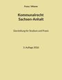Thorsten Franz: Kommunalrecht Sachsen-Anhalt, Buch